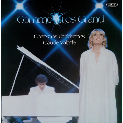 Comme Tu es Grand Chansons chretiennes