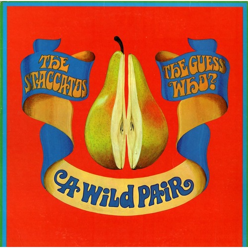 A Wild Pair (split with the Guess Who)