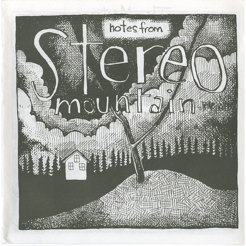 Notes from Stereo Mountain