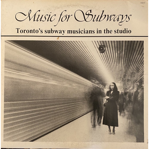 Music for Subways: Toronto's Subway Musicians in the Studio