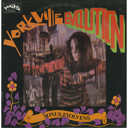 Yorkville Evolution: Sonus Evolvens 