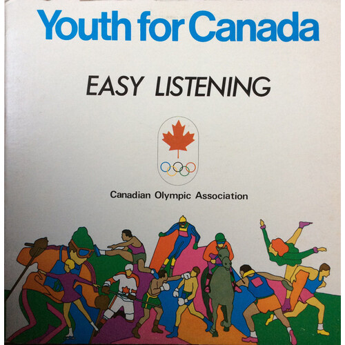 Youth for Canada Easy Listening Canadian Olympics Association