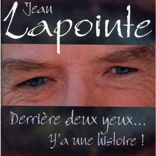 Derrière deux yeux... Y'a une histoire!