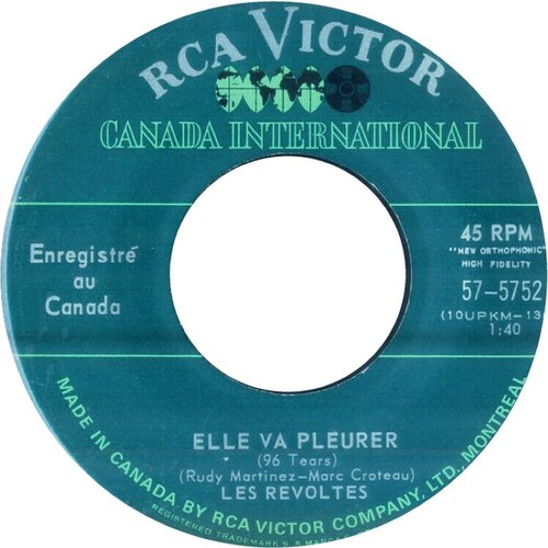 Elle Va Pleurer (96 Tears) b/w Je Revis (I'm Alive)