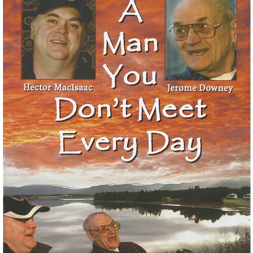 A Man You Don't Meet Every Day