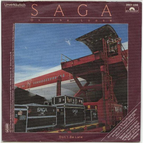 On the Loose b/w Don't Be Late (Live) (picture sleeve)