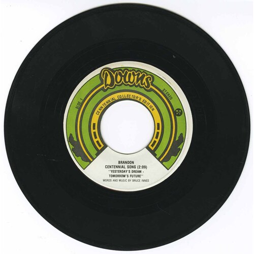 Brandon Centennial Song b/w Brandon Historical Narration