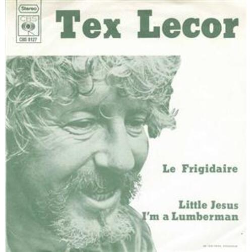 Le Frigidaire b/w Little Jesus I'm a Lumberman (picture sleeve)