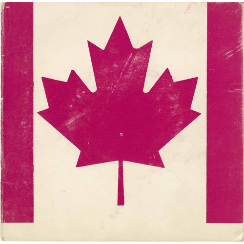 (We Don’t Need) Rene Levesque b/w Oh Canada - Susie Que (picture sleeve)