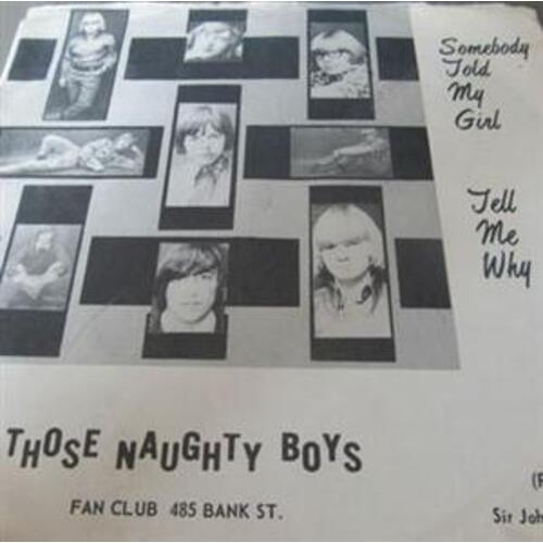 Tell Me Why b/w Somebody Told My Girl (picture sleeve)
