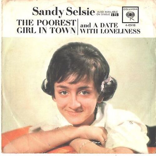 The Poorest Girl In Town b/w A Date With Loneliness (picture sleeve)