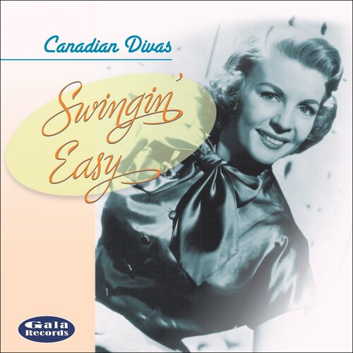 Canadian Divas - Swingin' Easy