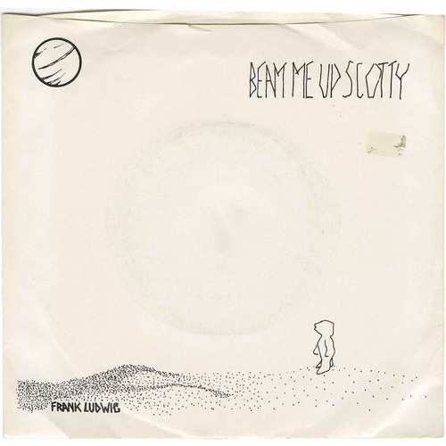 Beam Me Up Scotty b/w Appearing Live Tonight