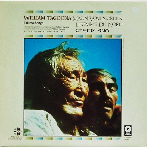 Northern Man / L'homme du nord: Eskimo-Songs ᑕᕐᒃᕋᒥᐅᒃ ᐊᓐᒍᑎ