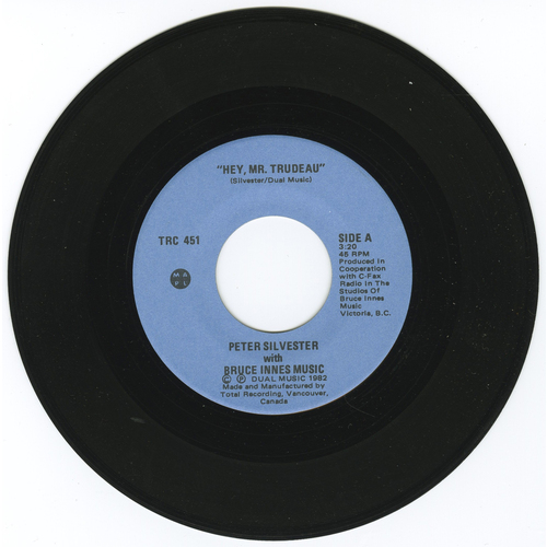 Hey, Mr. Trudeau (split with Johnny Cowell)