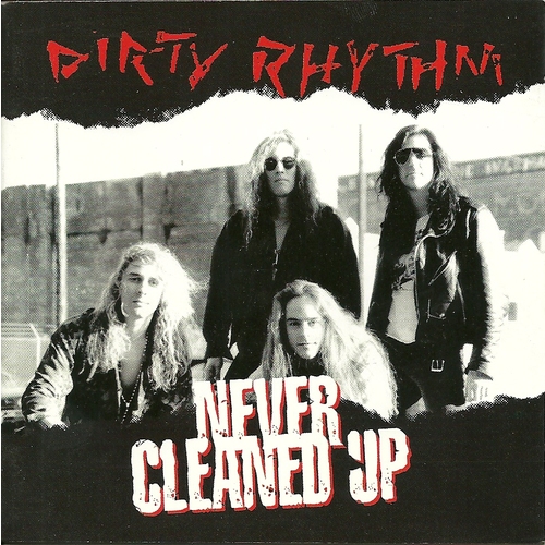Never Cleaned Up