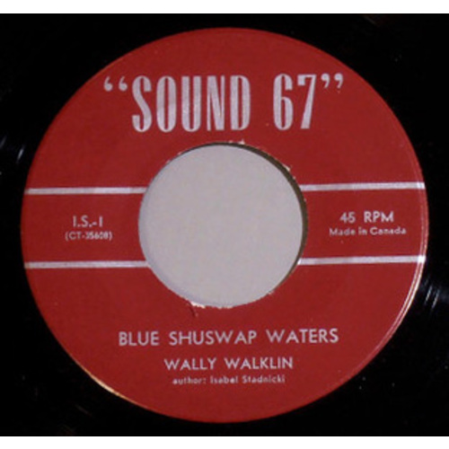 Blue Shuswap Waters b/w My Baby's Crazy About Me