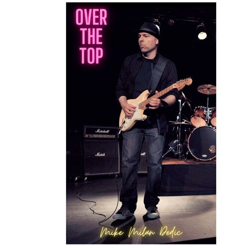 Over The Top (Remaster)