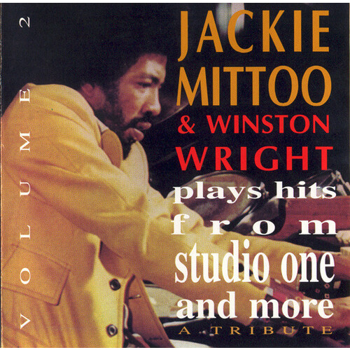 Jackie Mittoo and Winston Wright Plays Hits from Studio One and More - A Tribute, Vol. 2