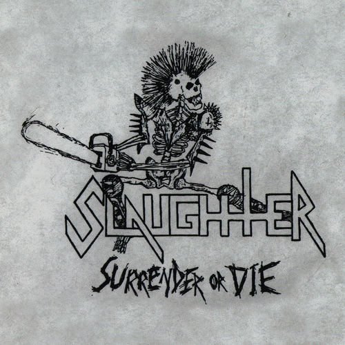 Surrender Or Die