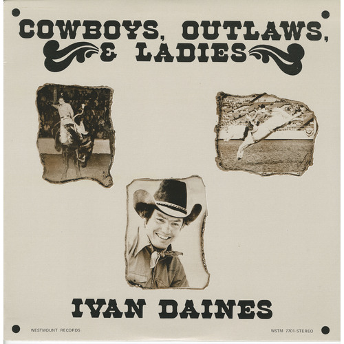 Cowboys, Outlaws, & Ladies
