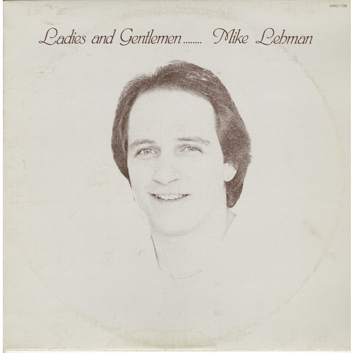 Ladies and Gentlemen........ Mike Lehman