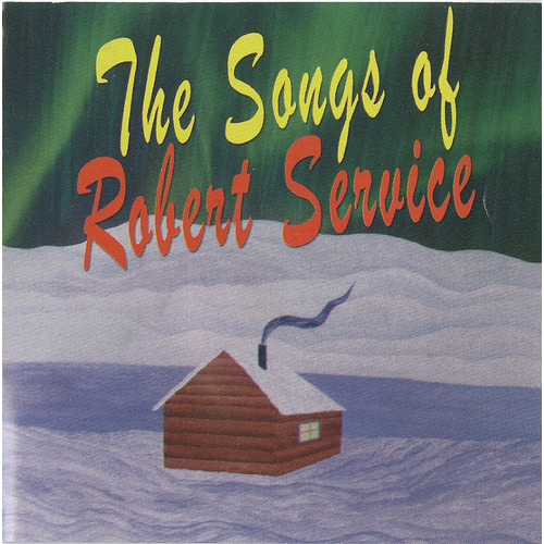 The Songs of Robert Service