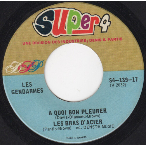 A quoi bon pleurer b/w Les Bras D' acier - Ne me quitte pas b/w Cara Mia