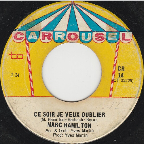  Ce Soir, Je Veux Oublier b/w Je N'apprendrai Pas Le Violon