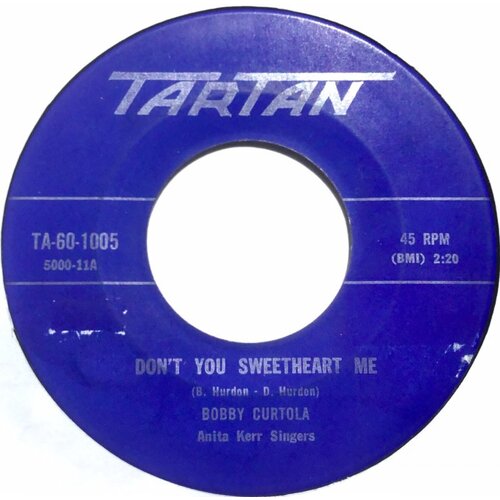 Don't You Sweetheart Me b/w My Heart's Tongue-tied