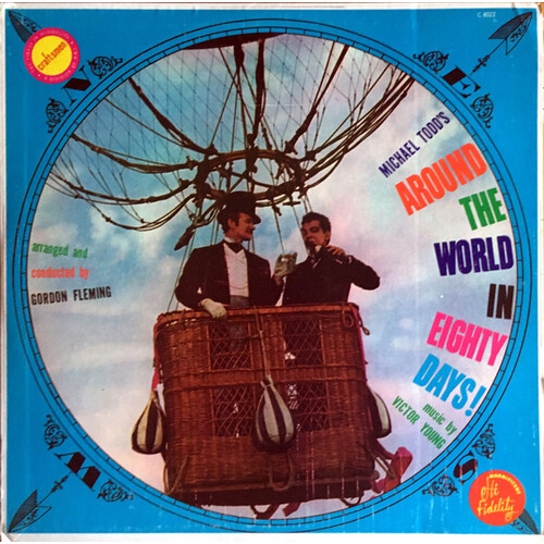 Michael Todd's Around The World In 80 Days (with Victor Young)
