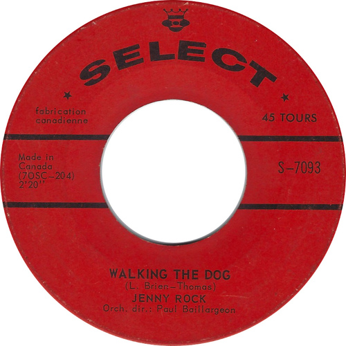 Walking The Dog b/w Dès Que Le Printemps Revient