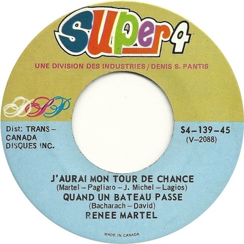 J'aurai Mon Tour De Chance / Quand Un Bateau Passe b/w A Demain My Darling / Viens Changer Ma Vie