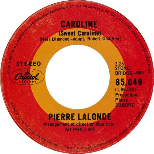 Caroline (Sweet Caroline) b/w Vivre Sans Toi (Without her)