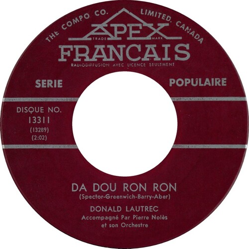 Da Dou Ron Ron b/w Ce Serait La Fin Du Monde (My Whole World Is Falling Down)