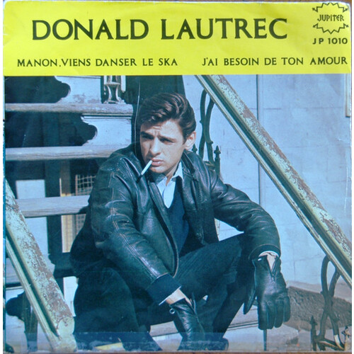  J'ai Besoin De Ton Amour b/w Manon, Viens Danser Le Ska (picture sleeve)