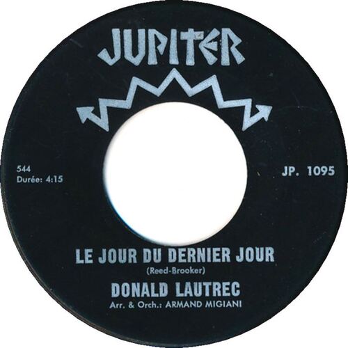  Le Jour Du Dernier Jour b/w T'as Qu'à Dire Yeah