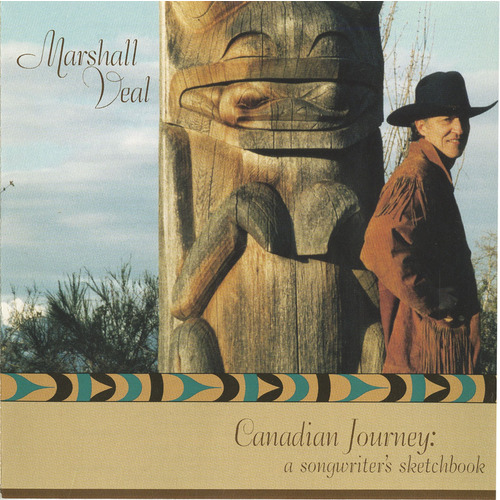 Canadian Journey : A Songwriter's Sketchbook