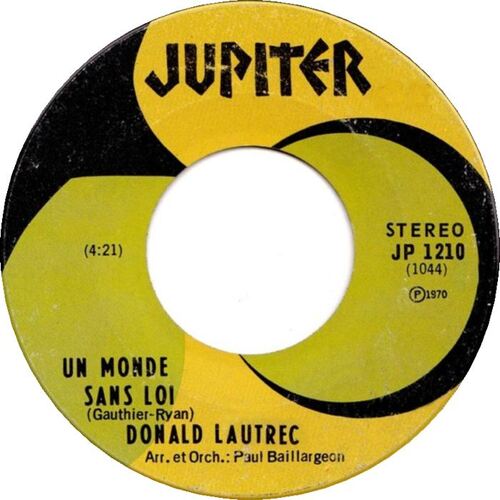 Un Monde Sans Loi b/w Un Homme Seul