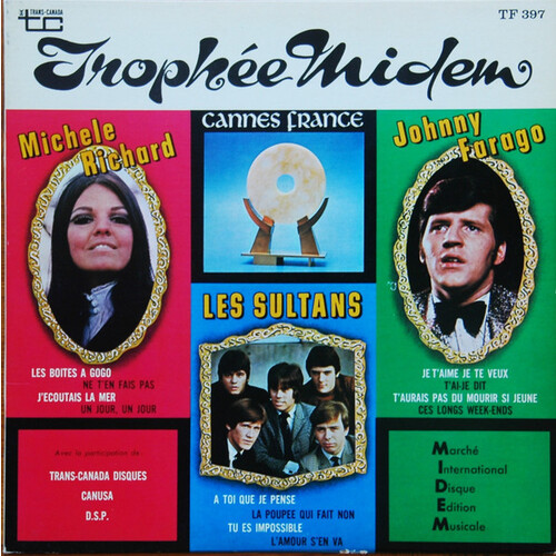 Michèle Richard, Johnny Farago, Les Sultans – Trophée Midem '68