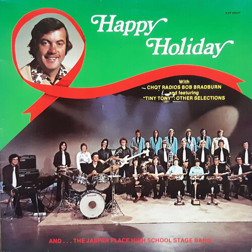 Happy Holiday (with The Jasper Place High School Concert Band)
