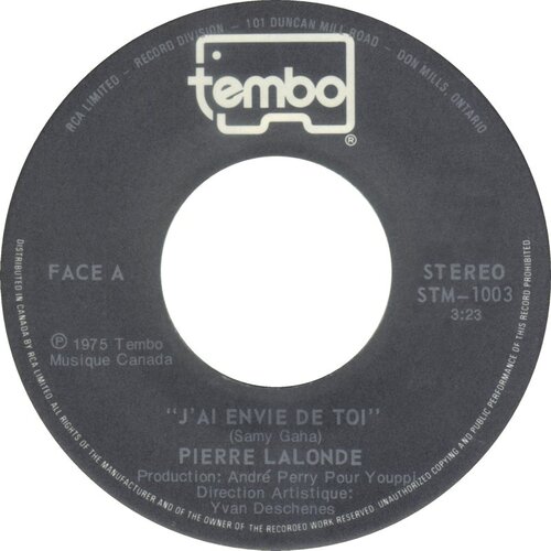 	"J'Ai Envie De Toi" (Stereo) b/w "J'Ai Envie De Toi" (Mono)
