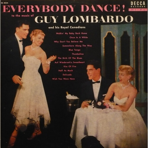  Everybody Dance To The Music Of Guy Lombardo And His Royal Canadians
