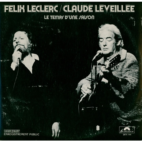 Le temps d'une saison (et Félix Leclerc) (2 LP)