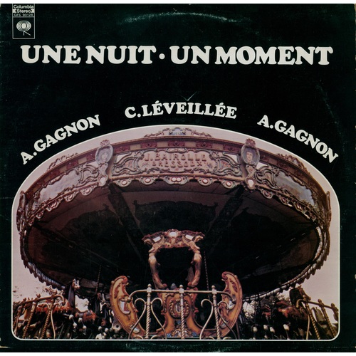 Une nuit - Un moment (et André Gagnon) (2 LP)