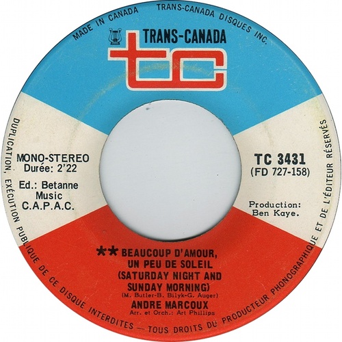  Beaucoup D'Amour, Un Peu De Soleil (Saturday Night And Sunday Morning) b/w L'Amour Est La (Love Me Today)