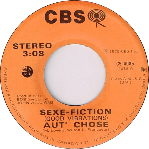 Sexe-Fiction (Good Vibrations) b/w Prends Une Chance Avec Moi