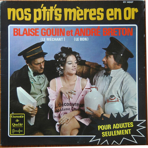 Nos P'tit's Mères En Or (et Blaise Gouin)