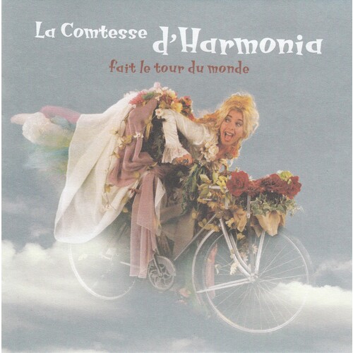 La Comtesse d'Harmonia fait le tour du monde