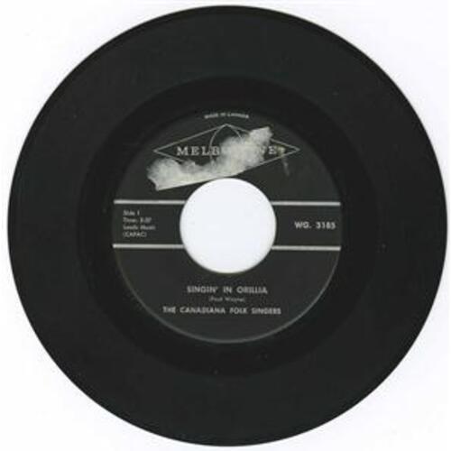 Singin' in Orillia b/w Swing High Freedom Chariot